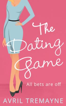 The Dating Game (ebok) av Avril Tremayne