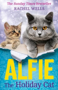 Alfie the Holiday Cat (ebok) av Rachel Wells