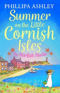 Summer on the Little Cornish Isles: The Starf