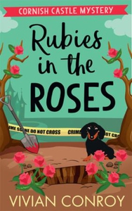 Rubies in the Roses (ebok) av Vivian Conroy