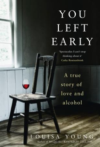 You Left Early (ebok) av Louisa Young