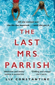 The Last Mrs Parrish (ebok) av Liv Constantin