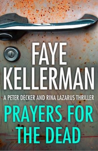 Prayers for the Dead (ebok) av Faye Kellerman