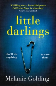 Little Darlings (ebok) av Melanie Golding
