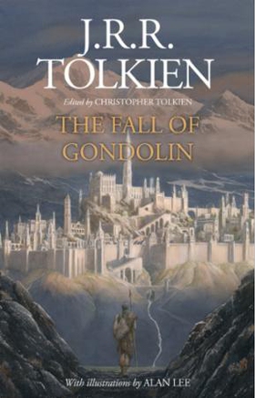 The Fall of Gondolin (ebok) av J. R. R. Tolki