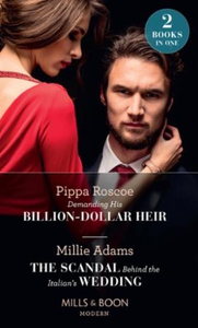 Demanding His Billion-Dollar Heir / The Scand