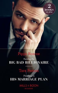 Taming The Big Bad Billionaire / The Flaw In