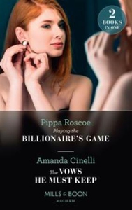 Playing The Billionaire's Game / The Vows He