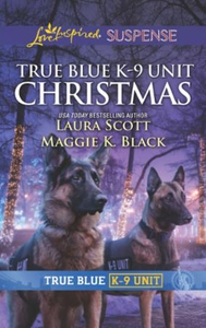 True Blue K-9 Unit Christmas (ebok) av Laura
