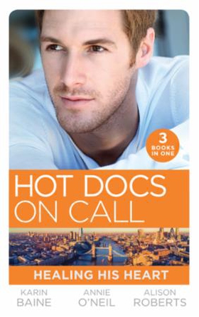 Hot Docs On Call: Healing His Heart (ebok) av
