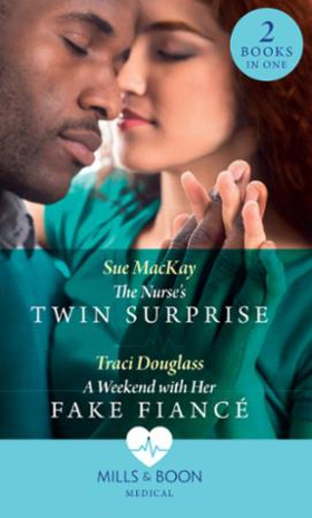 The Nurse's Twin Surprise / A Weekend With He