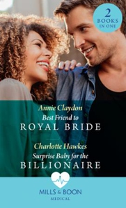 Best Friend To Royal Bride / Surprise Baby Fo