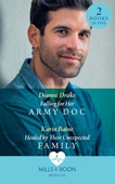 Falling For Her Army Doc / Healed By Their Unexpected Family