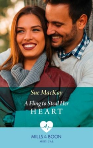 A Fling To Steal Her Heart (ebok) av Sue MacK