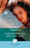 Awakened By Her Brooding Brazilian