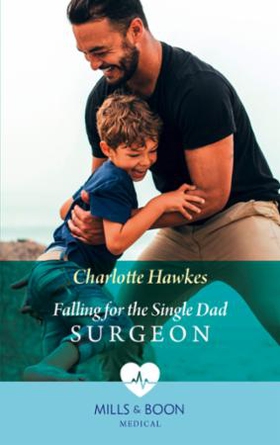 Falling For The Single Dad Surgeon (ebok) av 