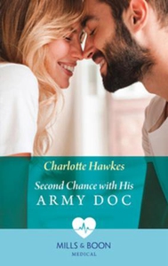 Second Chance With His Army Doc (ebok) av Cha