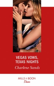 Vegas Vows, Texas Nights (ebok) av Charlene S