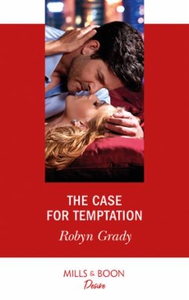 The Case For Temptation (ebok) av Robyn Grady