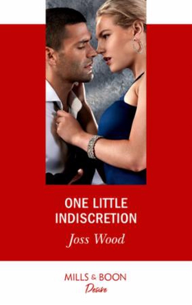 One Little Indiscretion (ebok) av Joss Wood