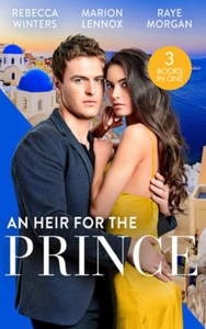 An Heir For The Prince (ebok) av Rebecca Wint