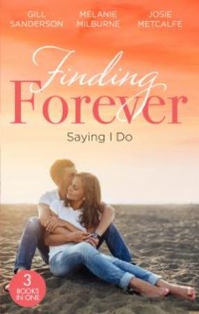 Finding Forever: Saying I Do (ebok) av Gill S