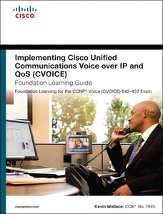 Implementing Cisco Unified Communications Voice