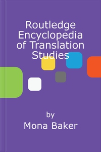 Routledge Encyclopedia of Translation Studies (