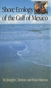 Shore Ecology of the Gulf of Mexico (e-bok) av