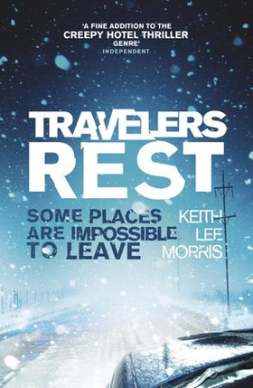 Travelers Rest (ebok) av Keith Lee Morris