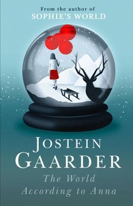 The World According to Anna (ebok) av Jostein