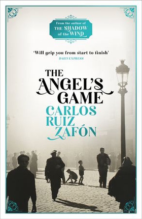 The Angel's Game - The Cemetery of Forgotten Books 2 (ebok) av Carlos Ruiz Zafon