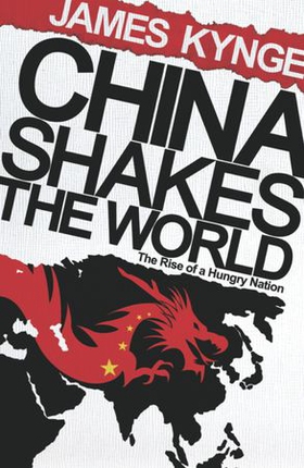 China Shakes The World