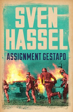 Assignment Gestapo (ebok) av Sven Hassel