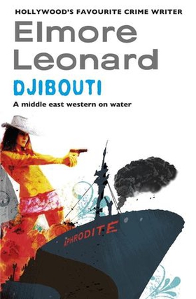 Djibouti (ebok) av Elmore Leonard