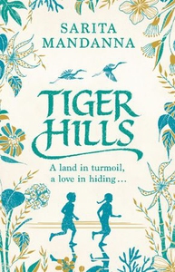Tiger hills (ebok) av Sarita Mandanna
