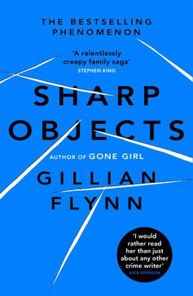 Sharp Objects - A major HBO & Sky Atlantic Limited Series starring Amy Adams, from the director of BIG LITTLE LIES, Jean-Marc Vallée (ebok) av Gillian Flynn