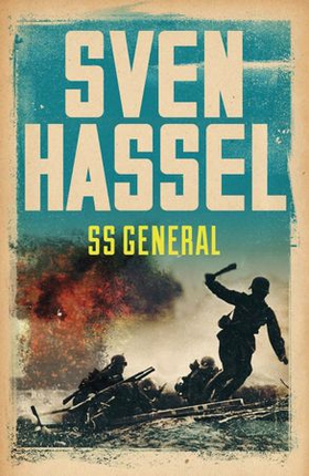 SS General (ebok) av Sven Hassel