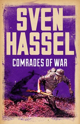 Comrades of War (ebok) av Sven Hassel