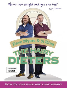 The Hairy Dieters - How to Love Food and Lose Weight (ebok) av Hairy Bikers