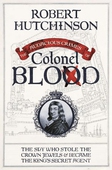 The Audacious Crimes of Colonel Blood