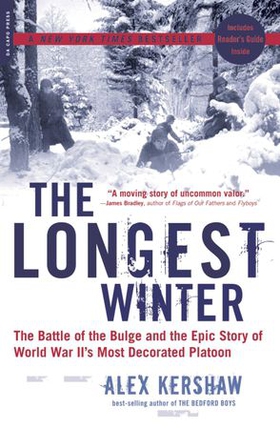 The longest winter - the battle of the bulge and the epic story of world war ii's most decorated platoon (ebok) av Alex Kershaw