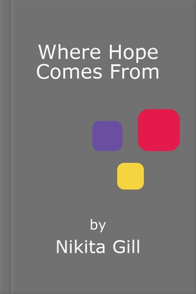 Where Hope Comes From - Poems of Resilience, Healing, and Light (ebok) av Nikita Gill