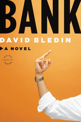 Bank - A Novel (ebok) av David Bledin
