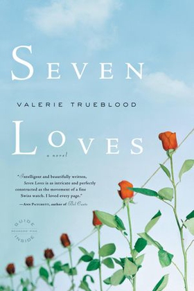 Seven Loves - A Novel (ebok) av Valerie Trueblood