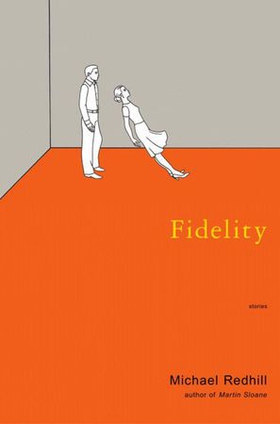 Fidelity - Stories (ebok) av Michael Redhill