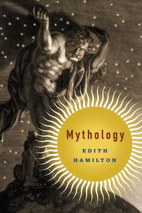 Mythology (ebok) av Edith Hamilton