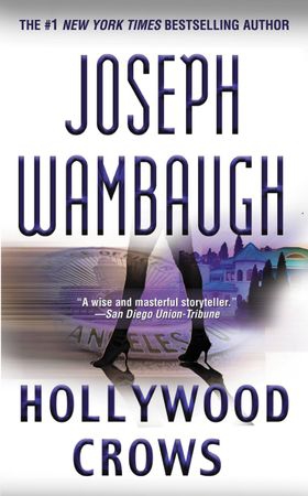 Hollywood Crows - A Novel (ebok) av Joseph Wambaugh
