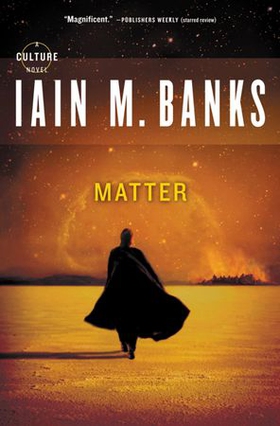 Matter (ebok) av Iain M. Banks
