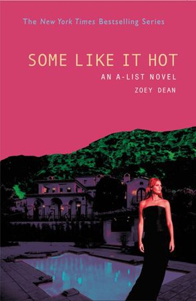 SOME LIKE IT HOT (ebok) av Zoey Dean